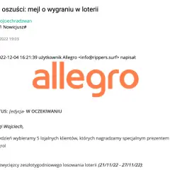 Ostrzeżenie: jak rozpoznać fałszywe maile o wygranej w loterii od zagranicznych agentów. Widoczny email od "rippers.surf" z logo Allegro, informujący o wygranej.