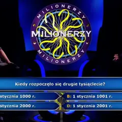 Milionerzy: Kiedy rozpoczęło się drugie tysiąclecie - zaskakująca odpowiedź