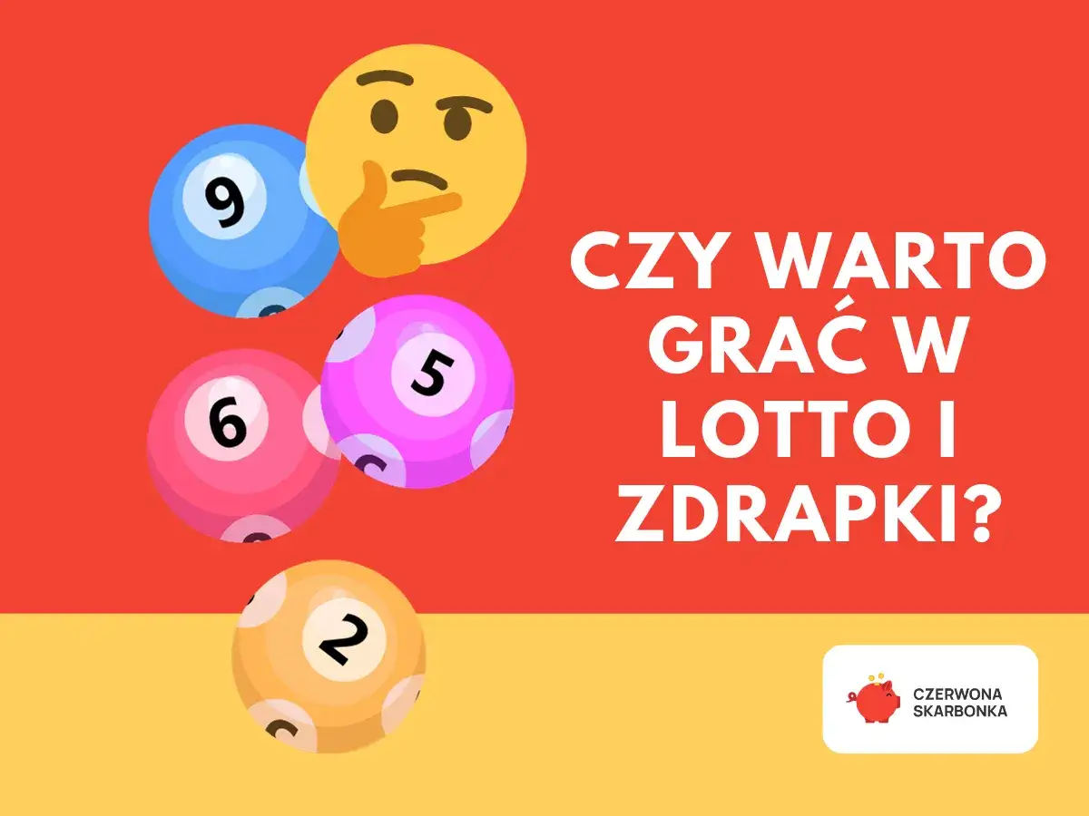 Zastanawiasz się, dlaczego polscy influencerzy masowo kupują całe serie zdrapek na filmach? Grafika z kulami do lotto i pytaniem 